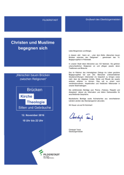 Christen und Musli begegnen sich Brücken Muslime sich