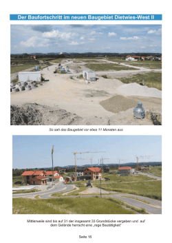 Der Baufortschritt im neuen Baugebiet Dietwies