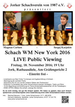 Public Viewing Schach Jork 2016 - Jorker Schachverein von 1987 eV