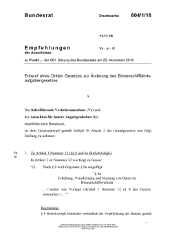 Bundesrat 604/1/16 Empfehlungen