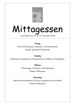in der Woche vom 7. bis 10. November 2016 Montag Kartoffelgratin