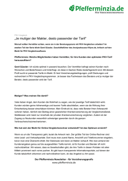 Je mutiger der Makler, desto passender der Tarif