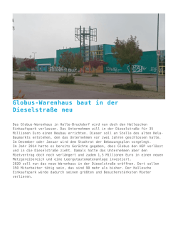 Globus-Warenhaus baut in der Dieselstraße neu