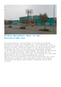 Globus-Warenhaus baut in der Dieselstra&szlig;e neu