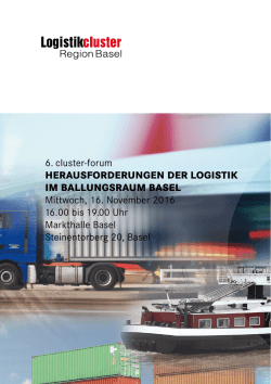 Herausforderung der Logistik im Ballungsraum Basel
