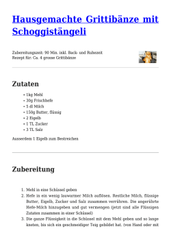 Hausgemachte Grittib&auml;nze mit Schoggist&auml;ngeli