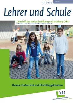 Lehrer und Schule 5/2016 - VBE Regionalverband Offenbach