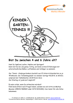 KINDER- GARTEN- TENNIS !!! - Tennisschule Markus Menzler