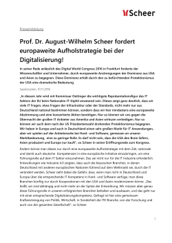 Prof. Dr. August-Wilhelm Scheer fordert europaweite