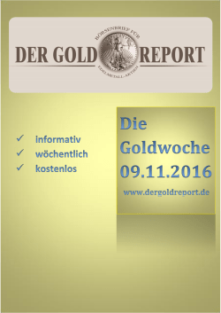 09.11.2016 - Der Goldreport