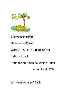 Ehemaligentreffen Mutter-Kind-Oase Wann? 18.11.17 ab 19.30 Uhr