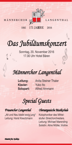 Das Jubiläumskonzert - Männerchor Langenthal