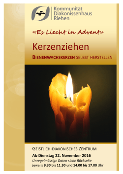 Kerzenziehen - Kommunität Diakonissenhaus Riehen