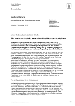Ein weiterer Schritt zum &laquo;Medical Master St.Gallen