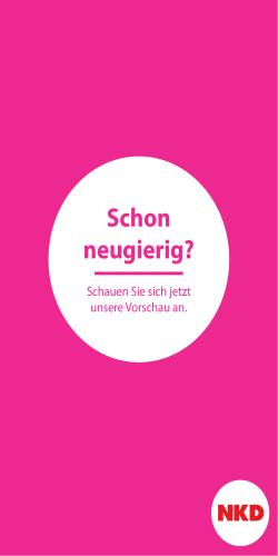 Schon neugierig?