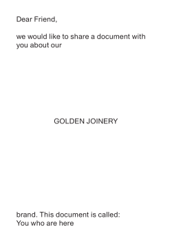 You who are her - Golden Joinery