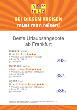 293€ 387€ 536€ Beste Urlaubsangebote ab Frankfurt