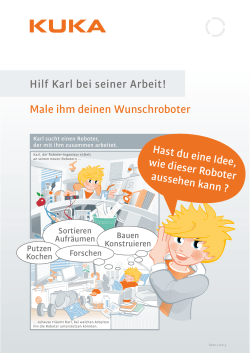 Hilf Karl bei seiner Arbeit! Male ihm deinen Wunschroboter