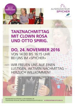 tanznachmittag mit clown rosa und otto spirig. do, 24. november 2016