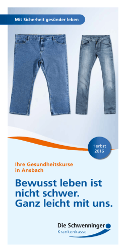 Bewusst leben ist nicht schwer. Ganz leicht mit uns.