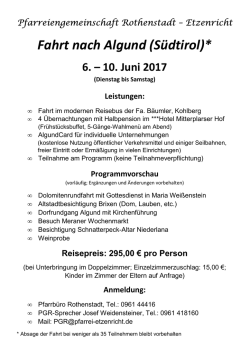 Infos zur Fahrt der Pfarreiengemeinschaft nach Algund (S&uuml;dtirol) v. 6.