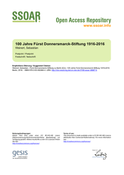 www.ssoar.info 100 Jahre Fürst Donnersmarck-Stiftung 1916-2016