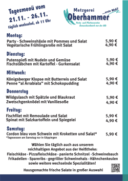 Gurkensalat 5,90 &euro; 4,90 &euro; K&ouml;nigsberger Klopse mit Butterr