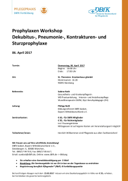 Prophylaxen Workshop Dekubitus-, Pneumonie-, Kontrakturen