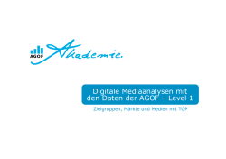 Digitale Mediaanalysen mit den Daten der AGOF &ndash; Level 1