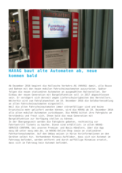 HAVAG baut alte Automaten ab, neue kommen bald