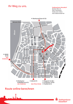 Ihr Weg zu uns. - Stadtsparkasse Düsseldorf