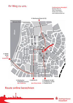 Ihr Weg zu uns. - Stadtsparkasse D&uuml;sseldorf