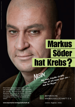 Plakat mit Dr. Markus Söder - Bayerische Krebsgesellschaft eV