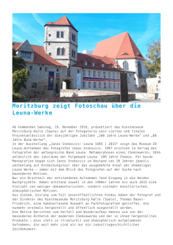 Moritzburg zeigt Fotoschau über die Leuna-Werke