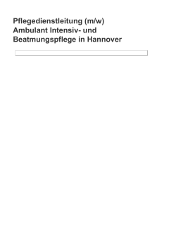 Pflegedienstleitung (m/w) Ambulant Intensiv- und
