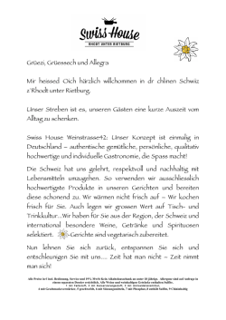 Grüezi, Grüessech und Allegra Mir heissed Oich härzlich