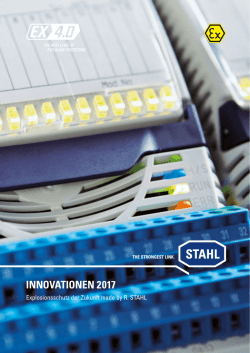 Innovationen - Explosionsschutz der Zukunft made by R. STAHL
