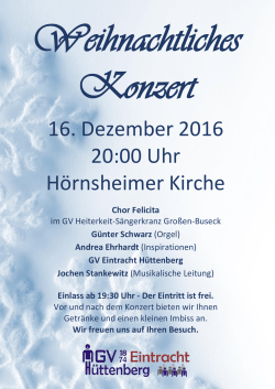 16. Dezember 2016 20:00 Uhr Hörnsheimer Kirche