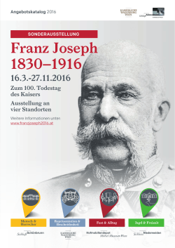Franz Joseph 1830–1916 - Franz Joseph