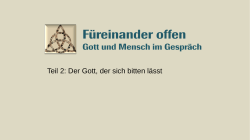 Gott und Mensch im Gespr&auml;ch, Teil 2 (Folien)