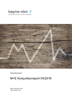 M+E Konjunkturreport 04/2016