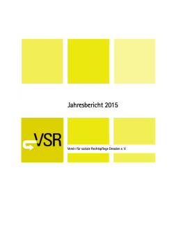 Jahresbericht 2015 - des Vereins f&uuml;r soziale Rechtspflege Dresden eV