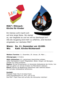 Wann: So. 11. Dezember um 10:00h Wo: Kath. Kirche Richterswil