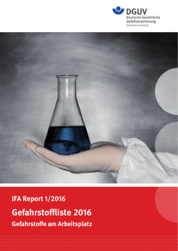 Gefahrstoffliste 2016 (IFA Report 1/2016) - Publikationen