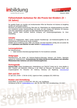 Fallwerkstatt Autismus für die Praxis bei Kindern (0 – 10 Jahre)