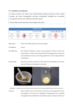 V3 – Extraktion von Erdnussöl Gefahrenstoffe H: 225-319
