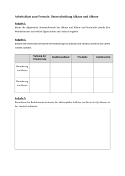 Arbeitsblatt zum Versuch: Unterscheidung Alkane und Alkene