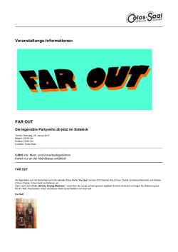 FAR OUT - Colos-Saal