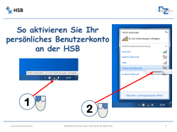 1 2 So aktivieren Sie Ihr persönliches Benutzerkonto an der HSB