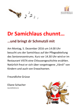 Dr Samichlaus chunnt… …und bringt dr Schmutzli mit